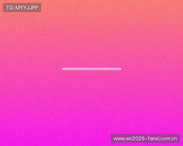 半岛体育下载:提供丰富的世界杯赛事视频、图集和精彩瞬间,满足不同用户的观看需求 半岛体育下载:提供丰富的世界杯赛事视频、图集和精彩瞬间,满足不同用户的观看需求